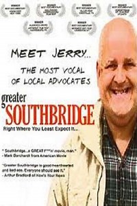 Greater Southbridge (2003) - Movie