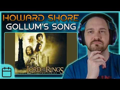 A Heartbreaking Experience // Composer Reacts to Howard Shore, Emiliana Torrini - Gollum's Song