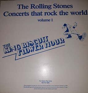 The Rolling Stones - Concerts That Rock The World Volume 1 - The King Biscuit Flower Hour