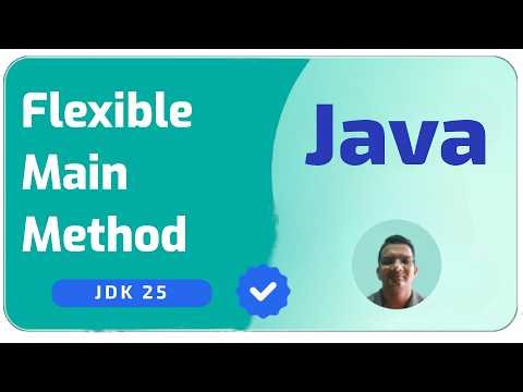 Learn Java 25 Flexible Main Method in 2 Minutes