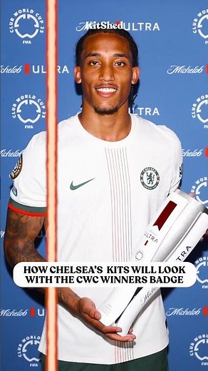 Chelsea's 25/26 kits with the CWC winners badge