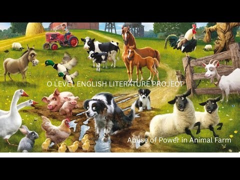 O Level English Literature Project | Abuse of Power in Animal Farm #olevelenglishliterature #exam