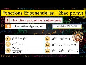 Fonctions Exponentielles — Propriétés algébriques et Applications — 2 BAC PC/SVT