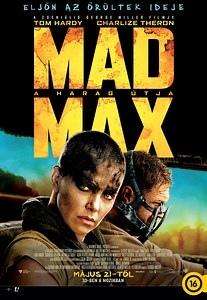 Mad Max: A harag útja (film, 2015) | Kritikák, videók, szereplők | MAFAB.hu