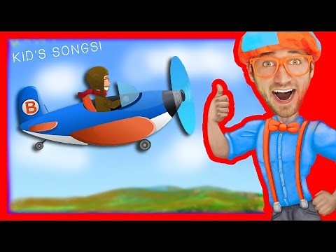 Blippi Airplanes for Kids Compilation | Nursery Rhyme Playlist