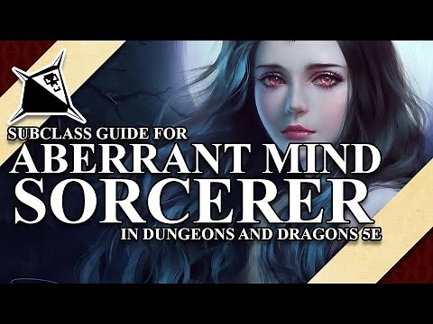 Aberrant Mind Sorcerer Subclass Guide for Dungeons and Dragons 5e