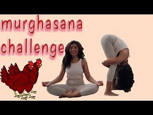 Murghasana Challenge | Chicken Pose | How To Do And The Benefits| Yoga Asanas To Improve Brain Power