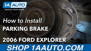 How to Replace Parking Brake and Hardware 2002-10 Ford Explorer