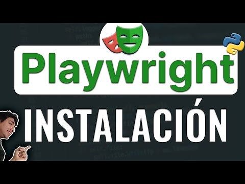 Playwright + Python: Framework de Automatización de Pruebas Web | Instalación y Demo