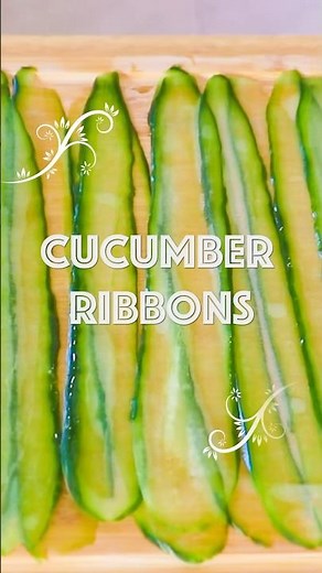 How to Make Perfect Cucumber Ribbons Every Time!