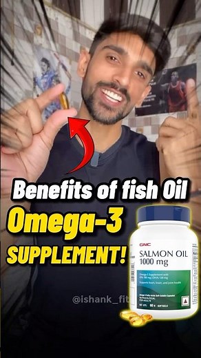Benefits of taking Fish oil (omega-3) supplements & its natural food sources! #ishankfit