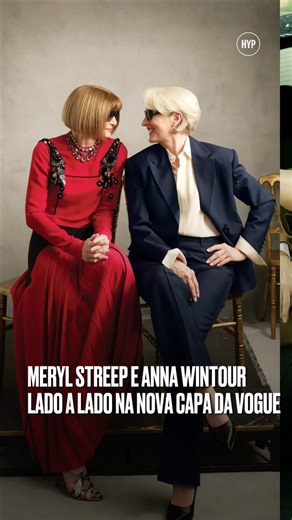 Anna Wintour e Meryl Streep posam para capa da Vogue