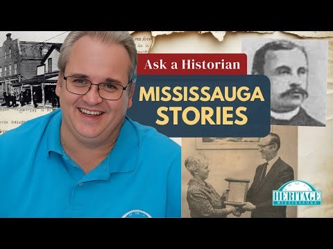 Ask a Historian | Mississauga History Q&A – Streetsville & Meadowvale Stories