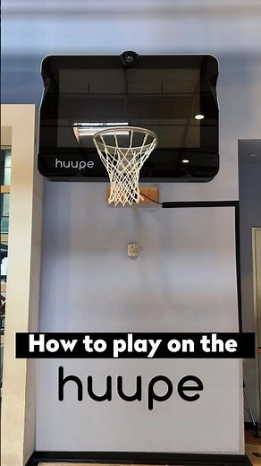 How to play on the huupe 🏀