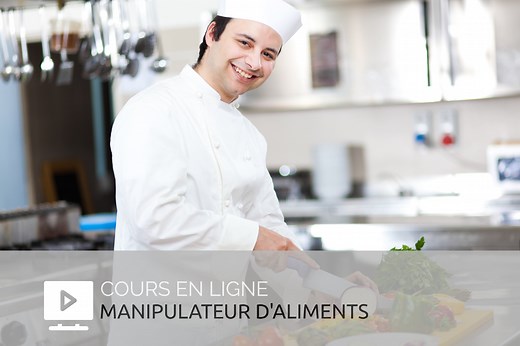 Manipulateur d'aliments - Formation Mapaq en ligne
