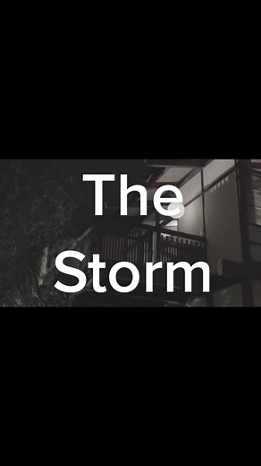 The Storm #Horror #Scary #Nightmare #Paranormal #Haunted #Ghost #Halloween #Ghoststories #Horrorstory #Scarystories #Creepyencounter #scarymoments