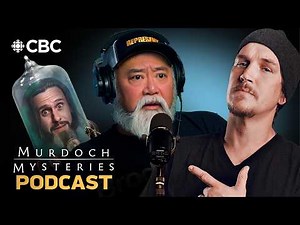 The Murdoch Mysteries Podcast | Paul Sun-Hyung Lee