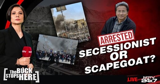 Sonam Wangchuk Arrested: Secessionist Or Scapegoat | The Buck Stops Here