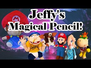 SML Movie Jeffy's Magical Pencil! Part #2