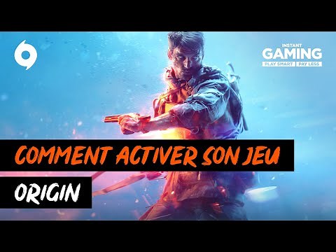 Comment activer son jeu sur Origin