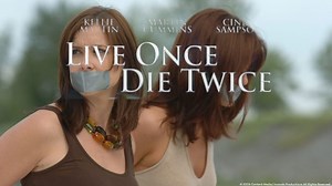 Live Once, Die Twice (2006)