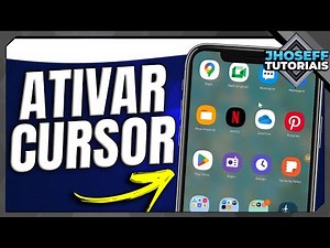 Como ATIVAR CURSOR na TELA do SAMSUNG - VEJA!
