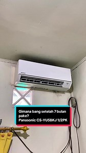 Review Panasonic CS-YU5BKJ setelah 7 Bulan Penggunaan