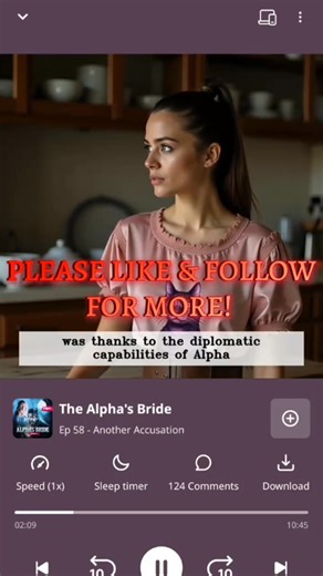 The Alpha's Bride Episode 58: Another Accusation #TheAlphasBride #listentothestory #PocketFM #bookstory #storytelling #listen | Listen to the Story