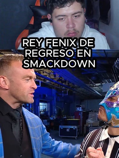 REY FENIX DE REGRESO EN SMACKDOWN #smackdown #WWE #RAW #wrestlemania #wrestletok #wrestling #AAA #wrestlingtiktok #fyp #luchalibre #reaccion #reacciones #samizayn #trickwilliams #reyfenix