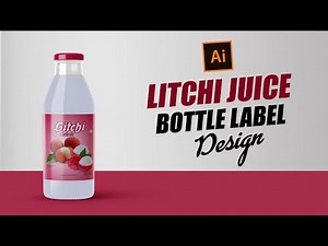 Litchi Juice Bottle Label Design - Illustrator Tutorial