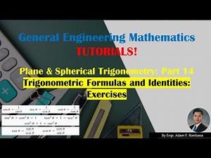 Plane Trigonometry: Part 14 | Trigonometric Formulas and Identities | Exercises| Tagalog