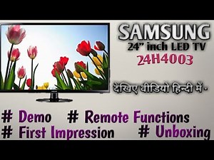 SAMSUNG 24" inch LED Tv Unboxing and Demo @Mehrotra Electronics