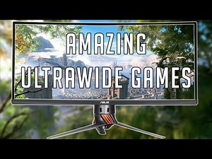 AMAZING GAMES TO PLAY IN ULTRAWIDE (21:9)