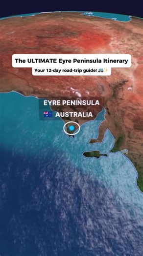 Essential Eyre Peninsula Itinerary for Road Trips