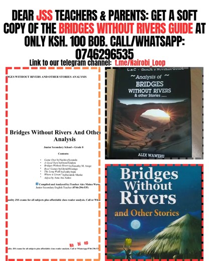 Bridges Without Rivers: Simplified Analysis Guide
