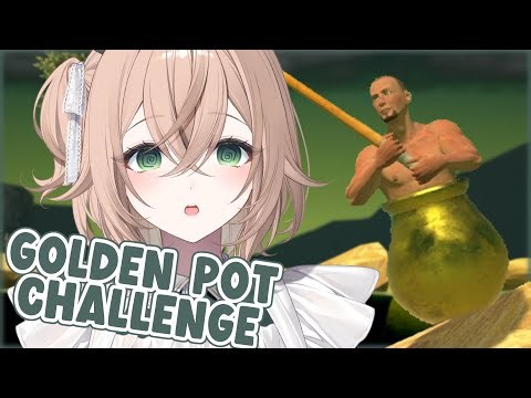 【Getting Over It】 Not ending stream until I get the Golden Pot!!