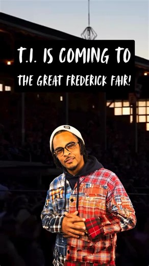 952 reactions · 215 shares | T.I. brings the hits to The Great Frederick Fair on Saturday, Sept. 13! You won’t want to miss this night of hip-hop under the grandstand lights.  Get tickets online at etix.com  Tickets purchased in advance include gate admission! www.thegreatfrederickfair.com/grandstand #FairConcertSeries #GreatFrederickFair #TheGreatFrederickFair #FrederickMaryland #TI | The Great Frederick Fair | Facebook