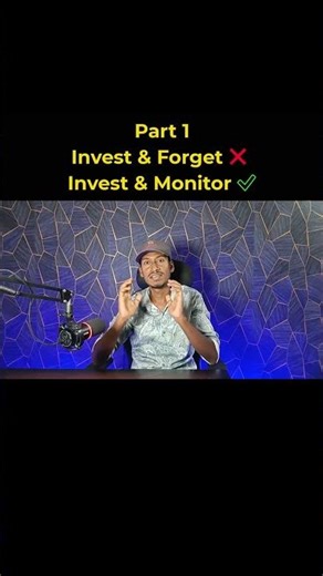 Part 1 Invest and Monitor