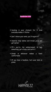 Random Tips. | Happinezz