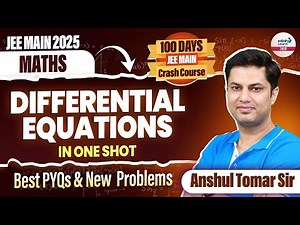 Differential Equations In One Shot: Best PYQs & New Problems || JEE Main Math || ‪@SriChaitanyaAcademyJEE‬