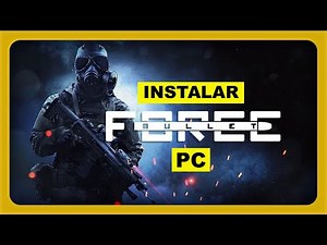 ✅Como Jugar BULLET FORCE en PC 2024 [Tutorial]