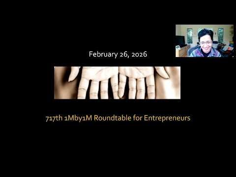 Top-Down vs. Bottom-Up TAM | 717th 1Mby1M Roundtable with Sramana Mitra (Feb 26)