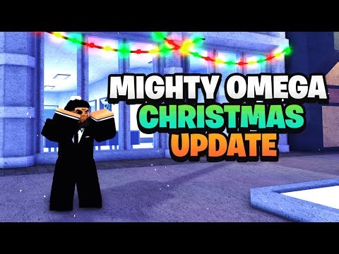 Mighty Omega CHRISTMAS UPDATE W/NEW CLAN, SKILLS, EVENTS & MORE