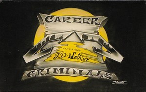 Career Criminals, JD Walker - Eaze The Pain / My 4-5