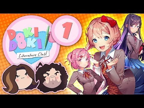 Doki Doki Literature Club!: Join The Club! - PART 1 - Game Grumps