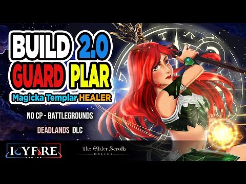 ESO PvP Mag Healer - GuardPlar - Build Update 2.0