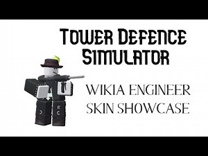 Roblox TDS Skin Showcase [WIKIA ENGINEER]