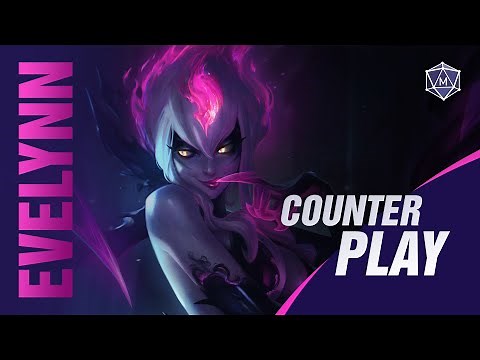 How to Counter Evelynn | Mobalytics Counterplay