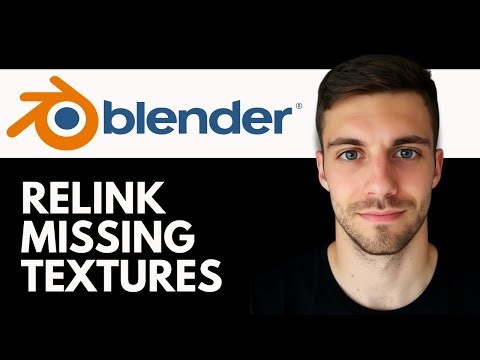 How to Relink Missing Textures in Blender 2026 (Restore Textures Instantly)