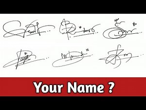 ✔️ Signature Tutorial | How To Make Your Own Signature
